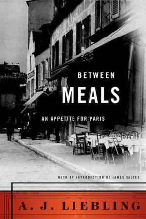 Cover of Between Meals a book by AJ Liebling